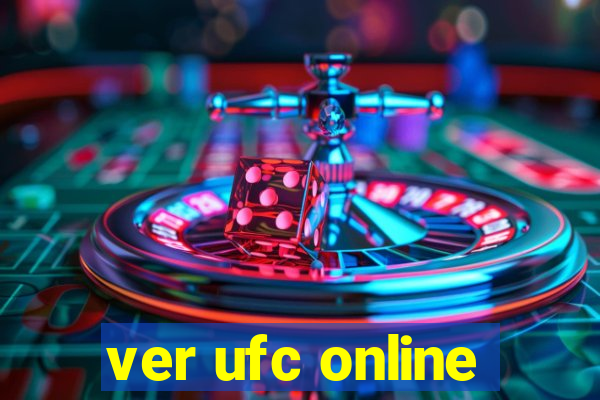 ver ufc online